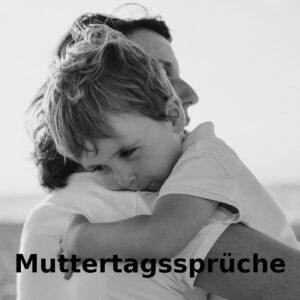 party-sprüche.de - Muttertagssprüche - Sprüche zum Muttertag - Muttertag - xavier-mouton-photographie - Muttertagssprüche.jpg
